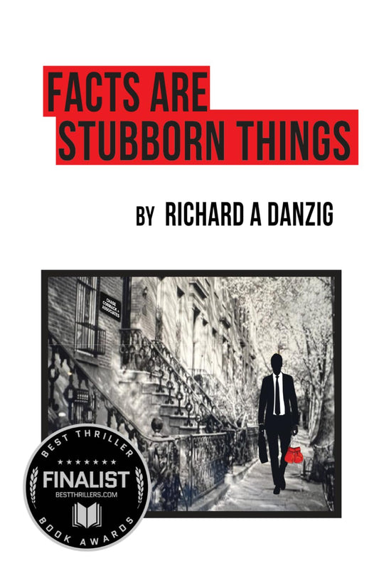 Facts Are Stubborn Things (Chance Cormac Legal Thrillers)