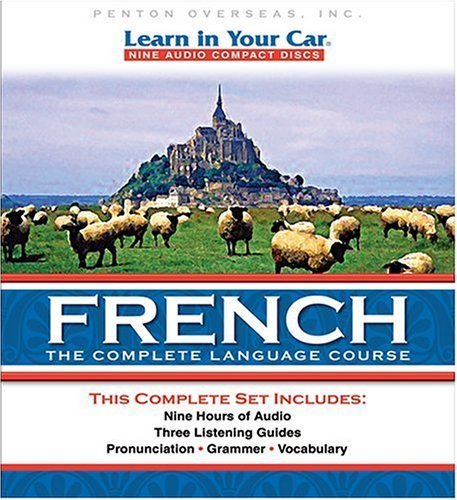 French: The Complete Language Course (Learn in Your Car) (French Edition)