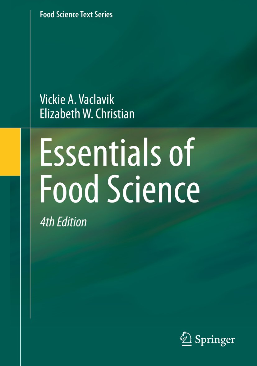 Essentials of Food Science (Food Science Text Series)