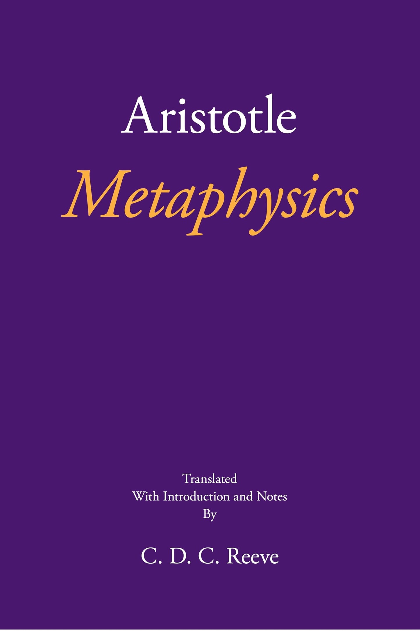 Metaphysics (The New Hackett Aristotle)