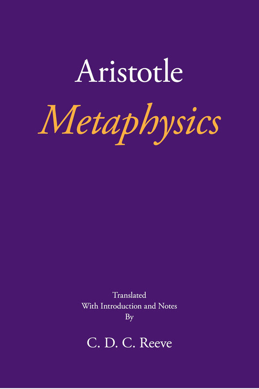 Metaphysics (The New Hackett Aristotle)