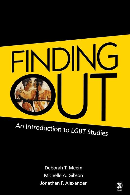 Finding Out: An Introduction to LGBT Studies