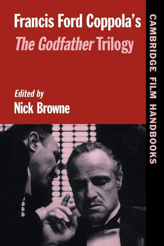 Francis Ford Coppola's The Godfather Trilogy (Cambridge Film Handbooks)