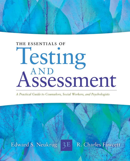 Essentials of Testing and Assessment: A Practical Guide for Counselors, Social Workers, and Psychologists, Enhanced
