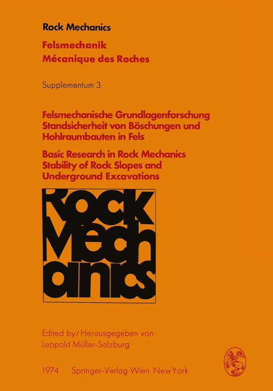 Felsmechanische Grundlagenforschung Standsicherheit von Böschungen und Hohlraumbauten in Fels / Basic Research in Rock Mechanics Stability of Rock ... des roches. Supplementa, 3) (German Edition)