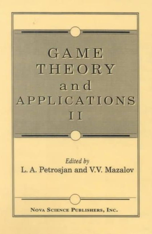 Game Theory and Applicationsv. 2
