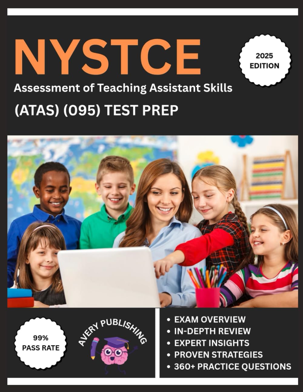 NYSTCE Assessment of Teaching Assistant Skills (ATAS) (095) Test Prep 2025-2026: Comprehensive Review Book with the Latest Content and 5 Full-Length Practice Tests