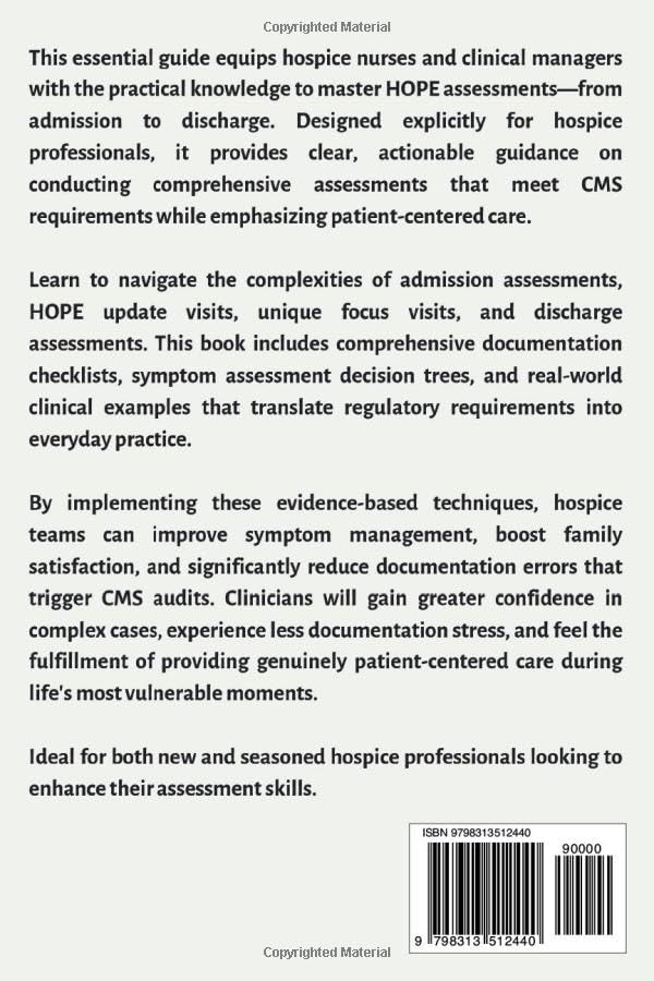 HOPE in Action: A Practical Guide to Hospice Assessments (Empowering Excellence in Hospice: A Nurse's Toolkit for Best Practices)
