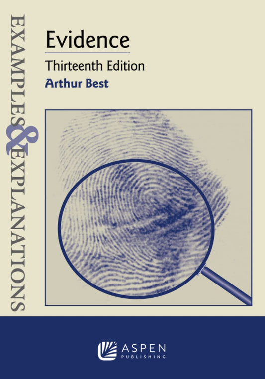 Examples and Explanations for Evidence (Examples & Explanations Series)