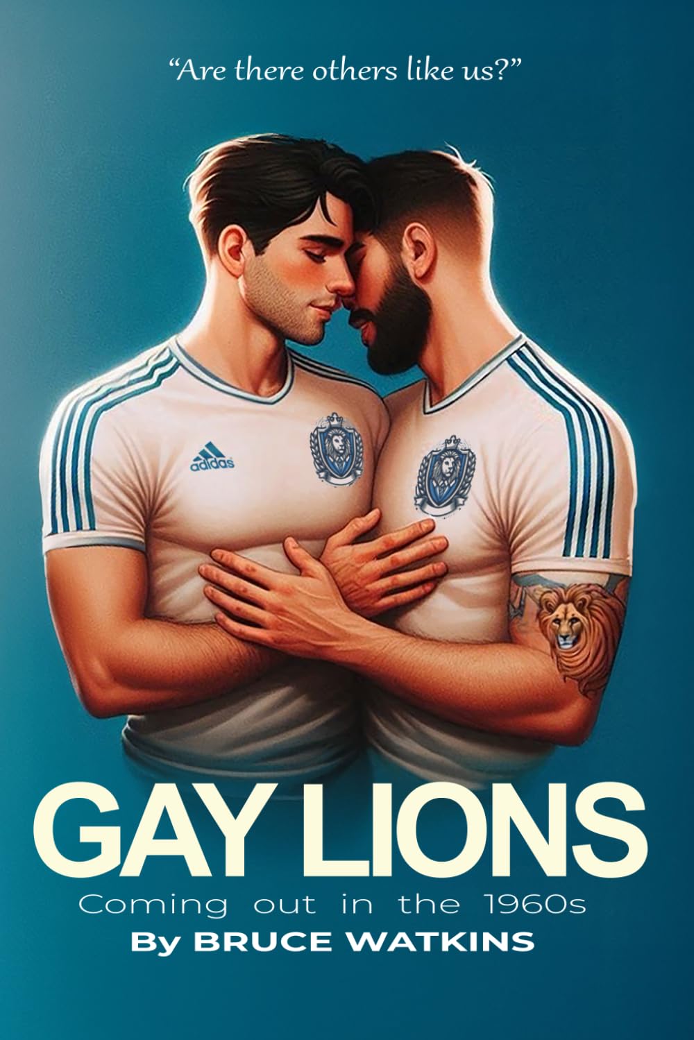 Gay Lions: Coming out in the 1960's