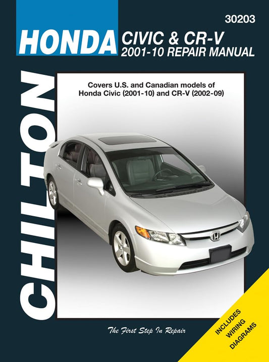 Honda Civic 2001-2010 & CR-V 2002-2009 (Chilton's Total Car Care Repair Manual)