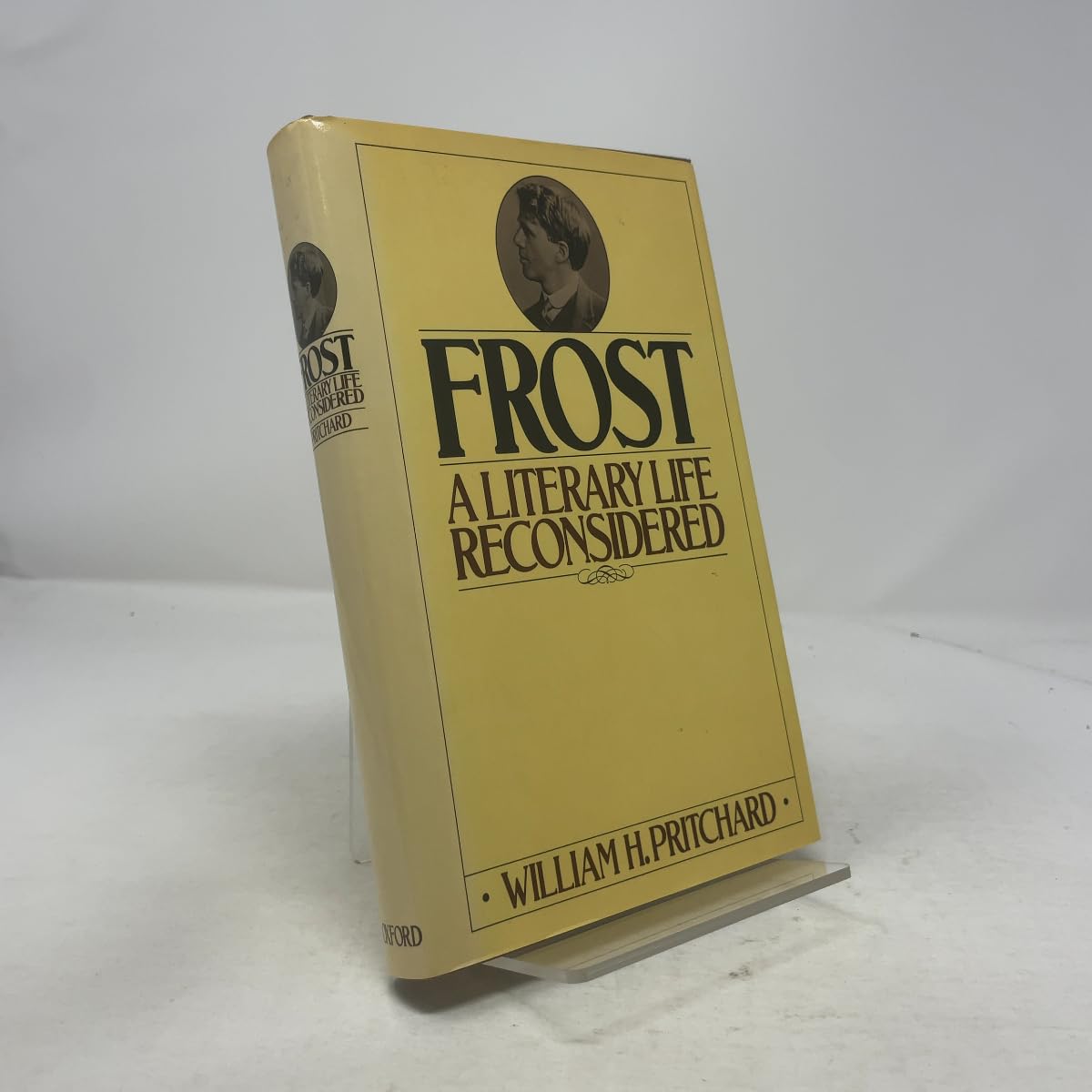 Frost: A Literary Life Reconsidered