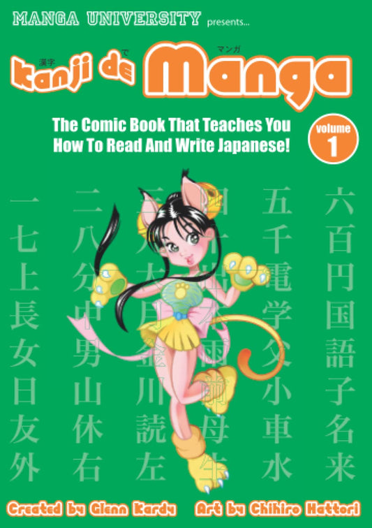 Kanji de Manga: The Comic Book That Teaches You How To Read And Write Japanese!