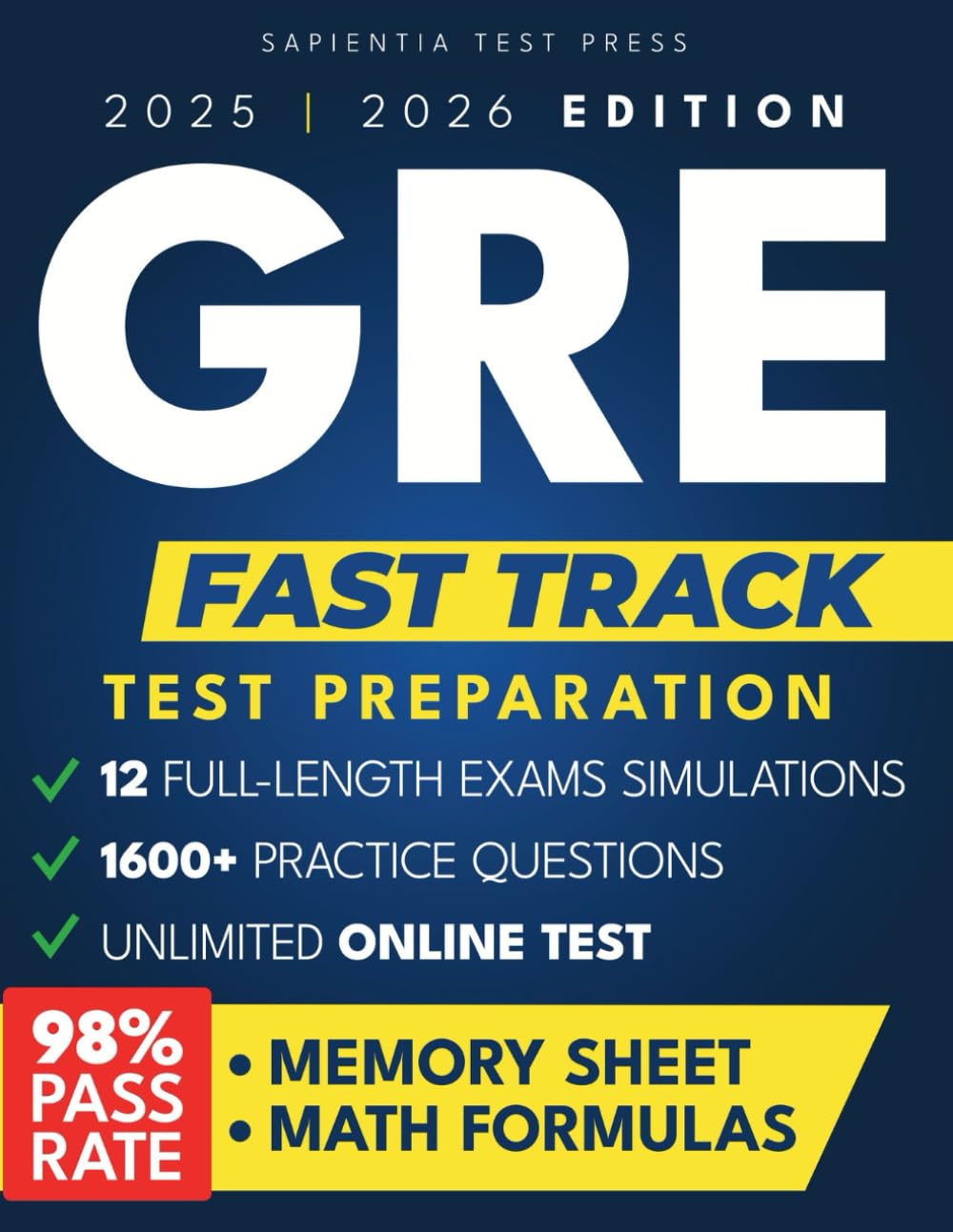 GRE Fast Track: The Ultimate Streamlined Guide to Test Success: 12 Full Exams, Official ETS Questions, Flashcards, Memory Sheets, 1600+ Practice Qs, and Video Lessons