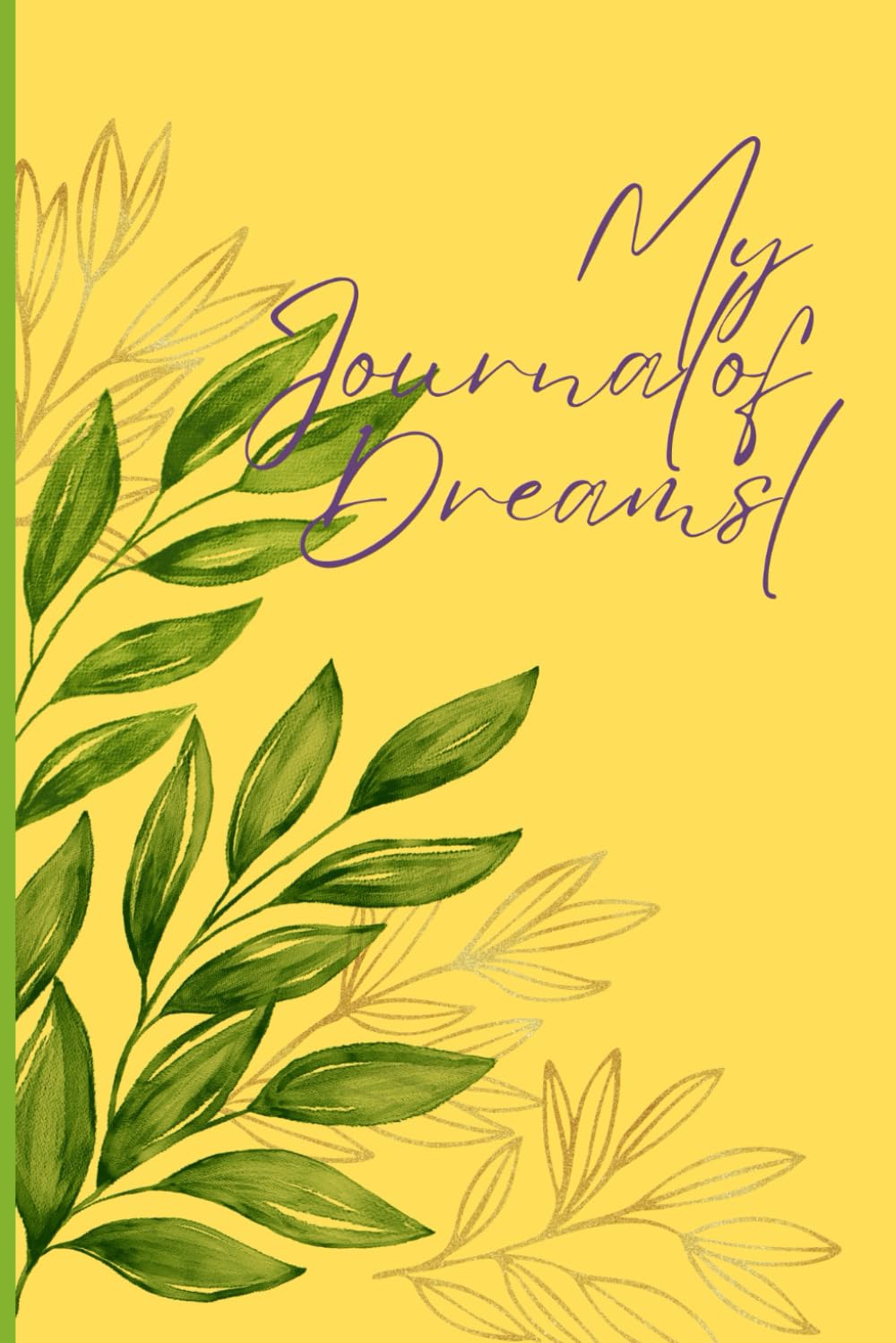 My Journal of Dreams