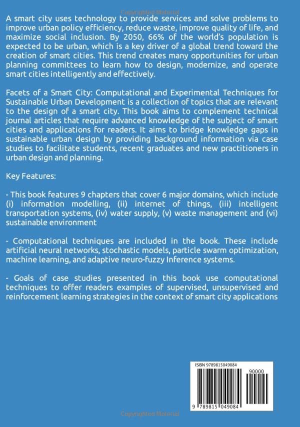 Facets of a Smart City: Computational and Experimental Techniques for Sustainable Urban Development