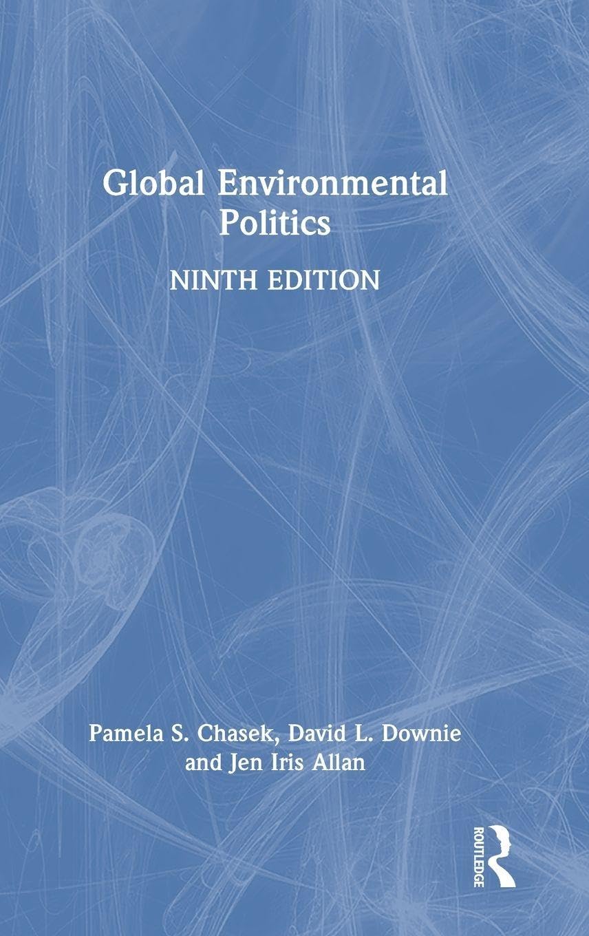 Global Environmental Politics