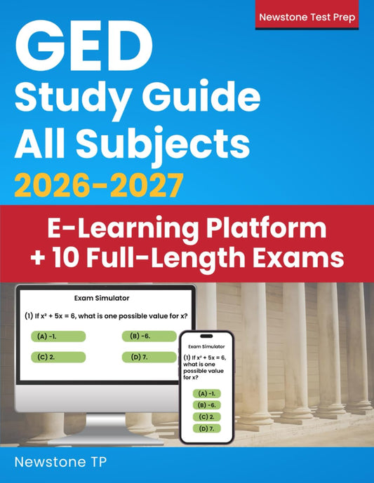 GED Study Guide All Subjects: Complete Review + 10 Full-Length Exams for Adults, Students and ESL Learners (Exam Simulator + Extra Weekly Tests + DART Study Method)