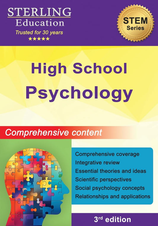 High School Psychology: Comprehensive Content for High School Psychology (High School STEM Series)