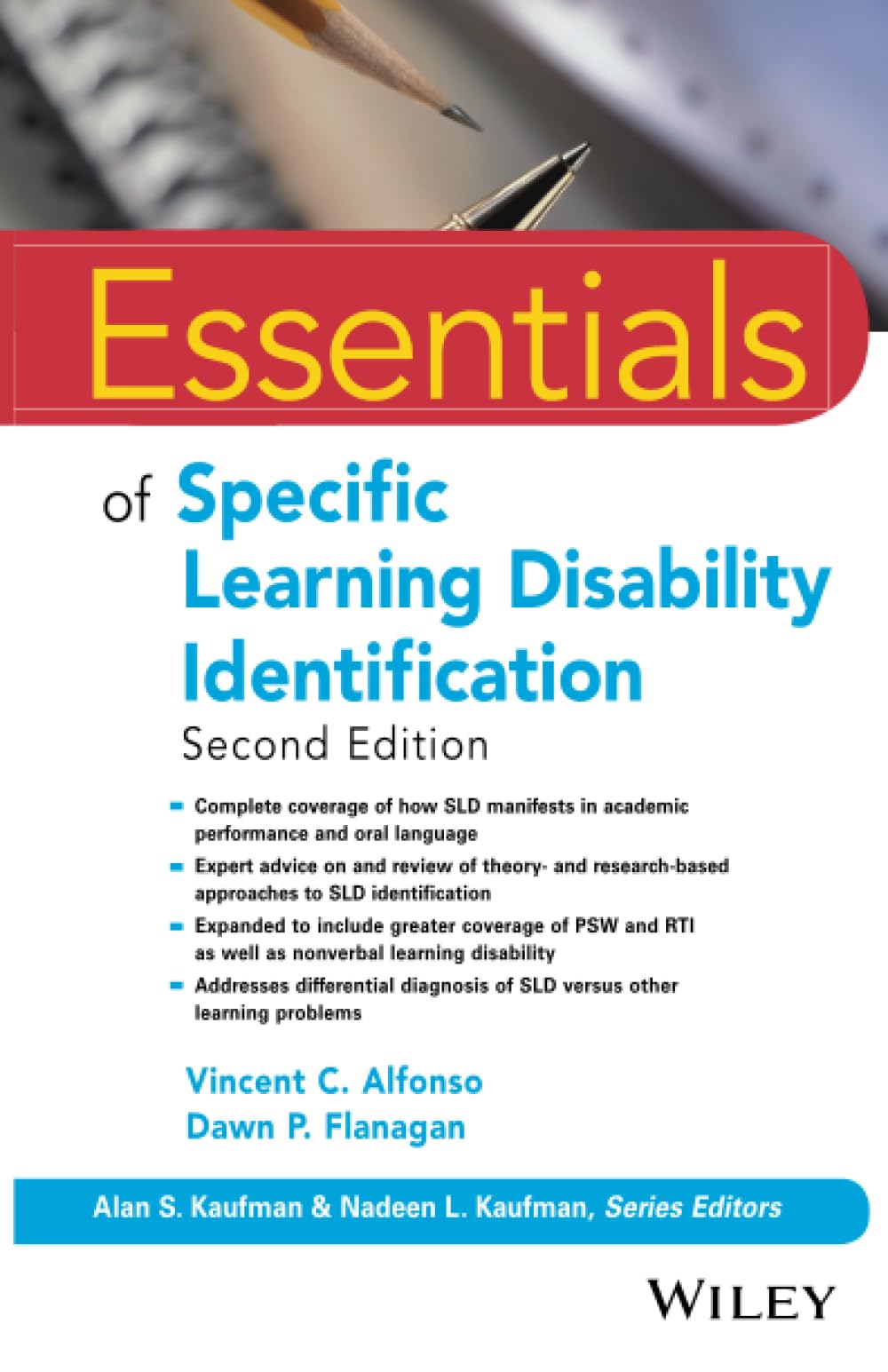 Essentials of Specific Learning Disability Identification (Essentials of Psychological Assessment)