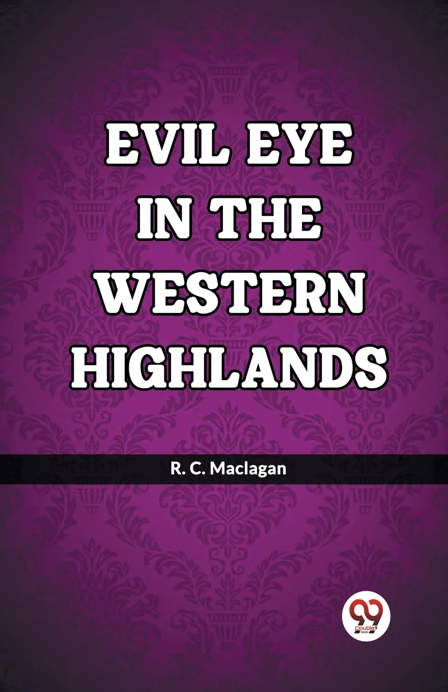 Evil eye in the western Highlands