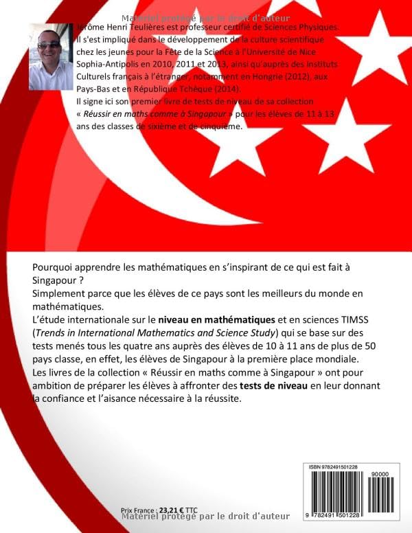 Réussir en maths comme à Singapour. Tests de niveau. 6ème/5ème (11 à 13 ans): Tests de niveau (French Edition)