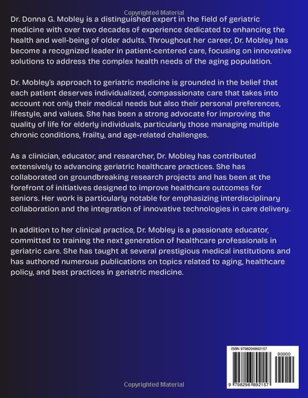 Geriatric Medicine: Patient-Centered Innovation in Geriatric Health