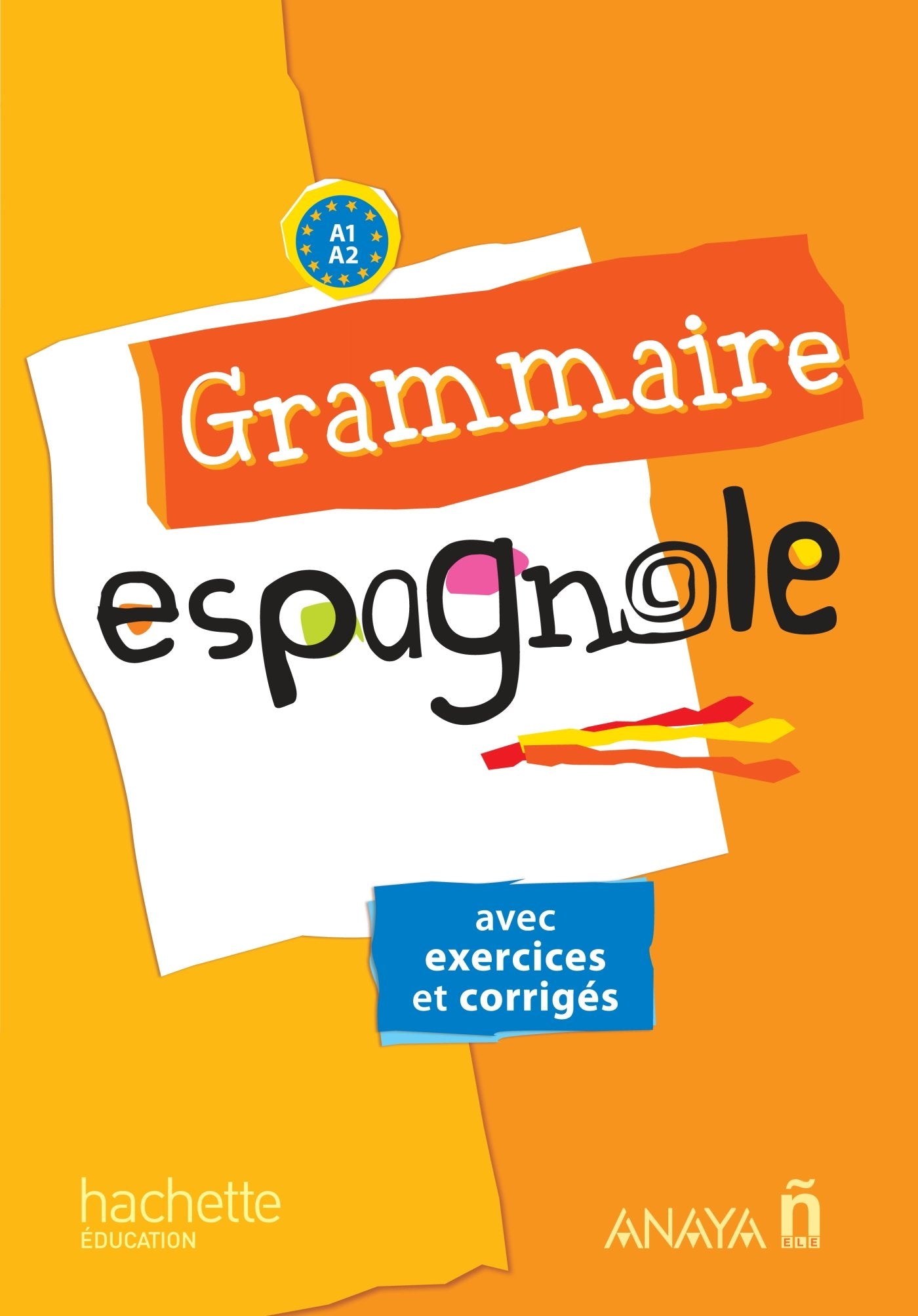 Grammaire espagnole collège (Spanish Edition)