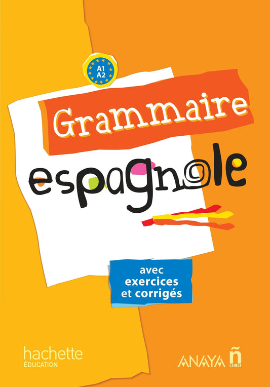 Grammaire espagnole collège (Spanish Edition)