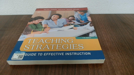 Teaching Strategies: A Guide to Effective Instruction