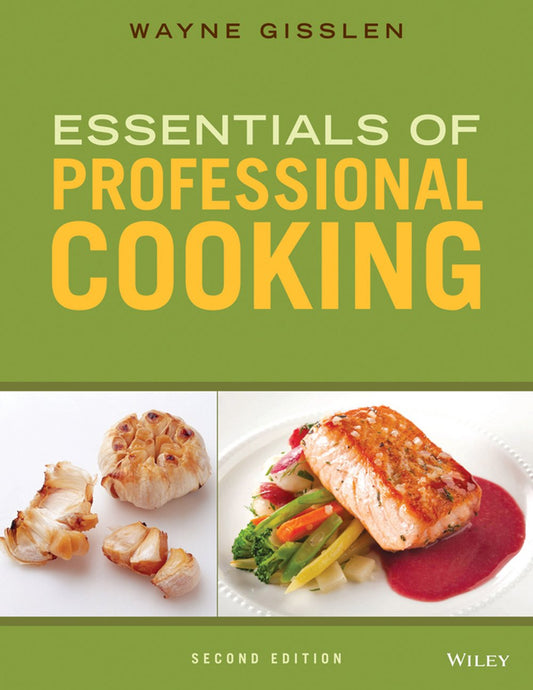 Essentials of Professional Cooking, 2nd Edition