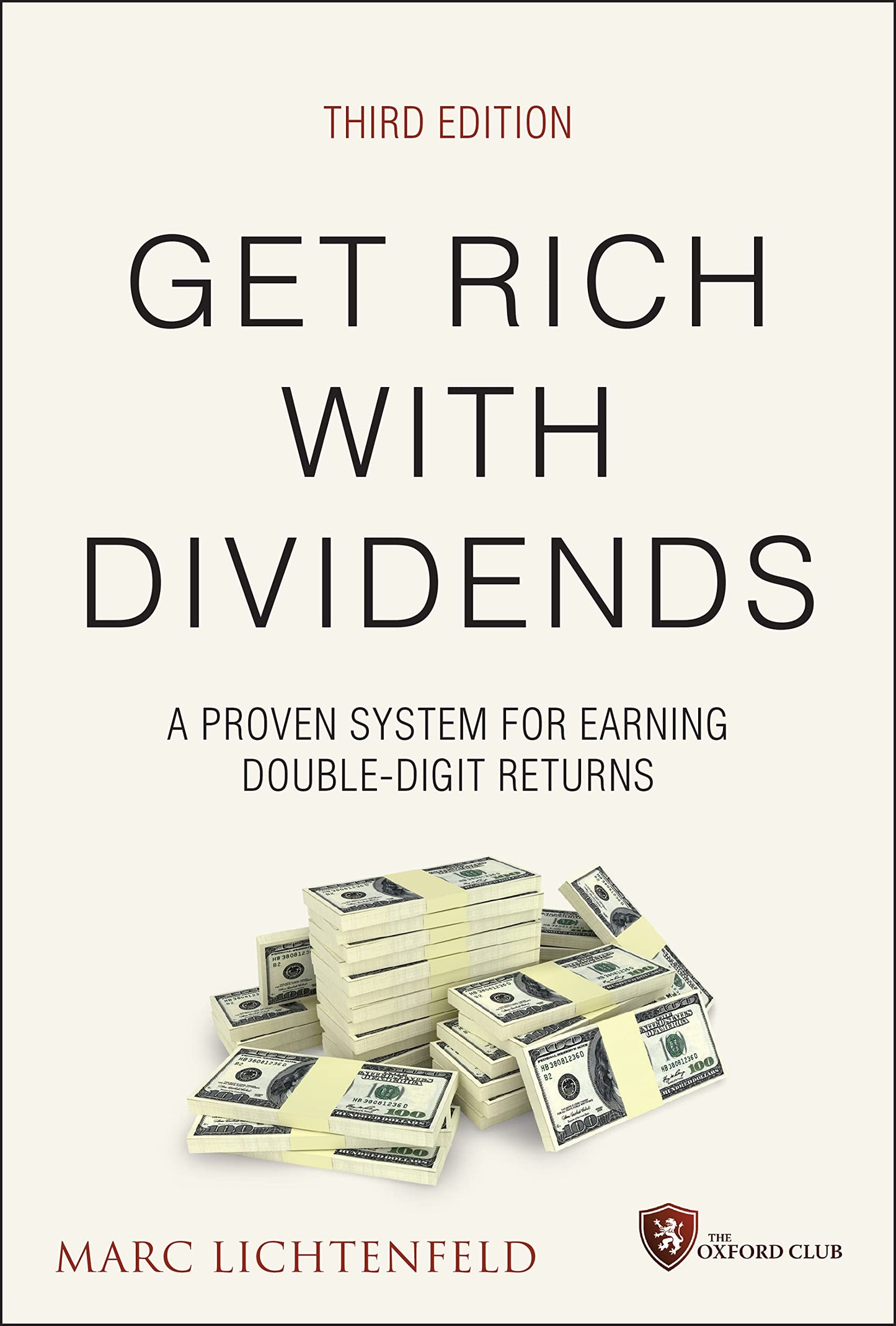 Get Rich with Dividends: A Proven System for Earning Double-Digit Returns (Agora Series)