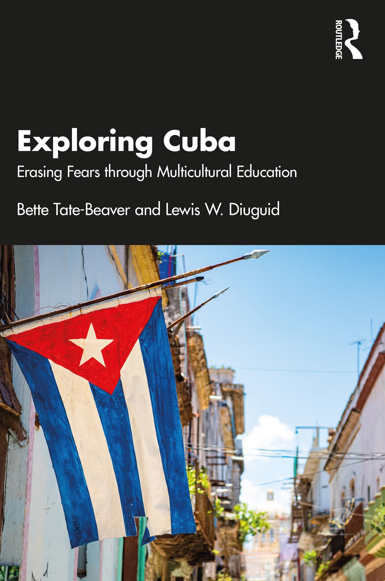 Exploring Cuba: Erasing Fears through Multicultural Education