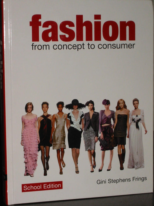 Fashion: From Concept to Consumer, High School Edition