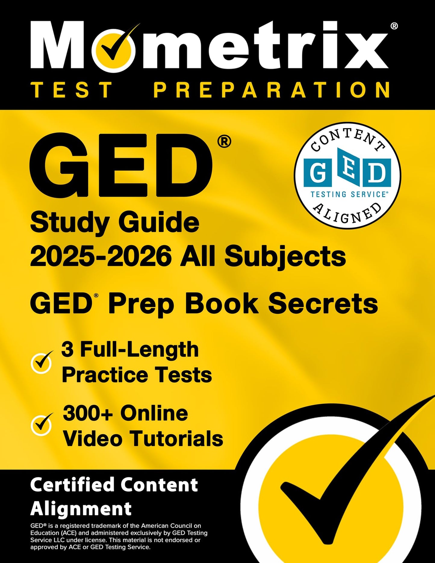 GED Study Guide All Subjects: Full-Length Practice Tests, Online Video Tutorials, GED Prep Book Secrets: [Certified Content Alignment]