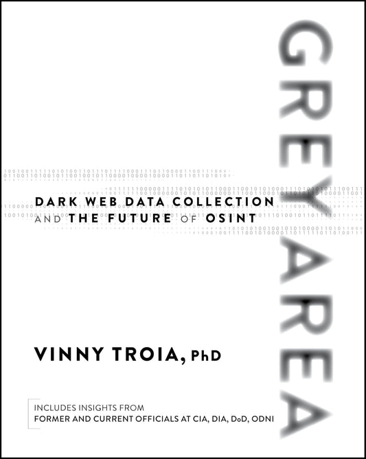 Grey Area: Dark Web Data Collection and the Future of OSINT
