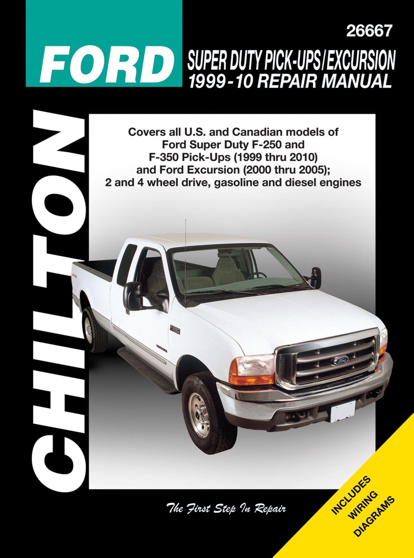 Ford Super Duty Pick-ups & Excursion, 1999-2010 (Chilton's Total Car Care Repair Manual)