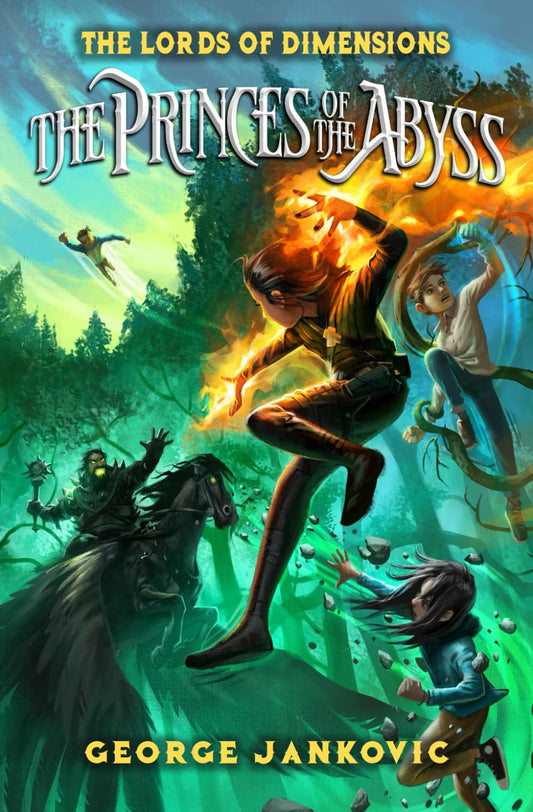 The Princes of the Abyss (The Lords of Dimensions)