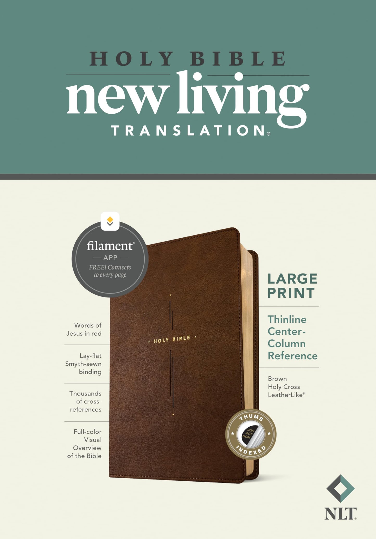 NLT Large Print Thinline Center-Column Reference Bible, Filament Enabled (LeatherLike, Brown Holy Cross, Indexed, Red Letter)