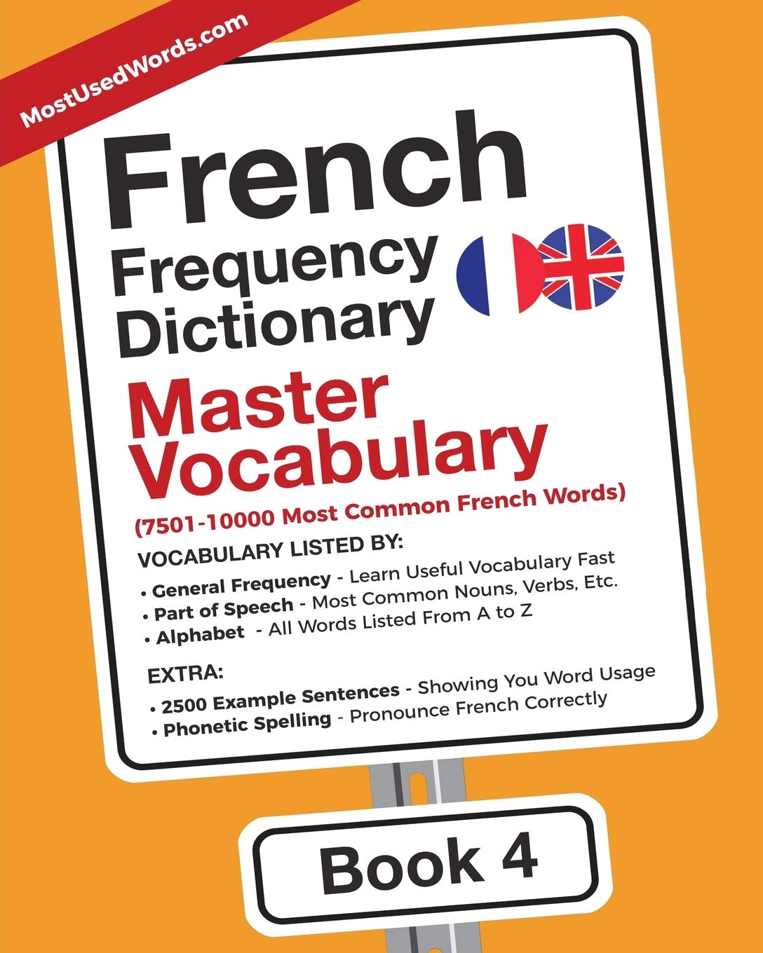 French Frequency Dictionary - Master Vocabulary: 7501-10000 Most Common French Words (French-English)
