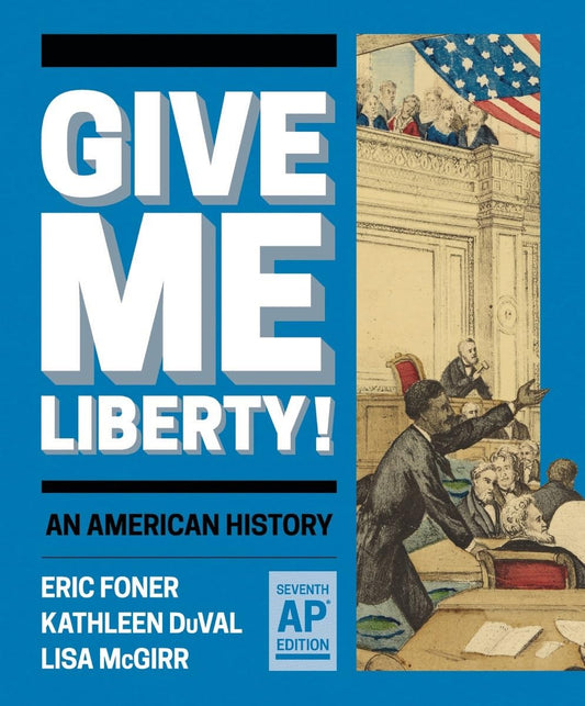 Give Me Liberty!: An American History