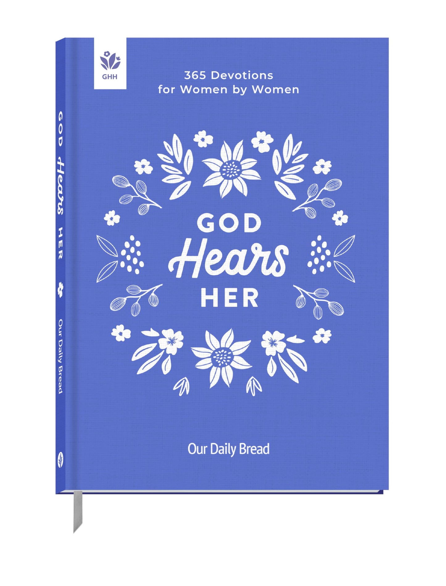 God Hears Her: 365 Devotions for Women by Women