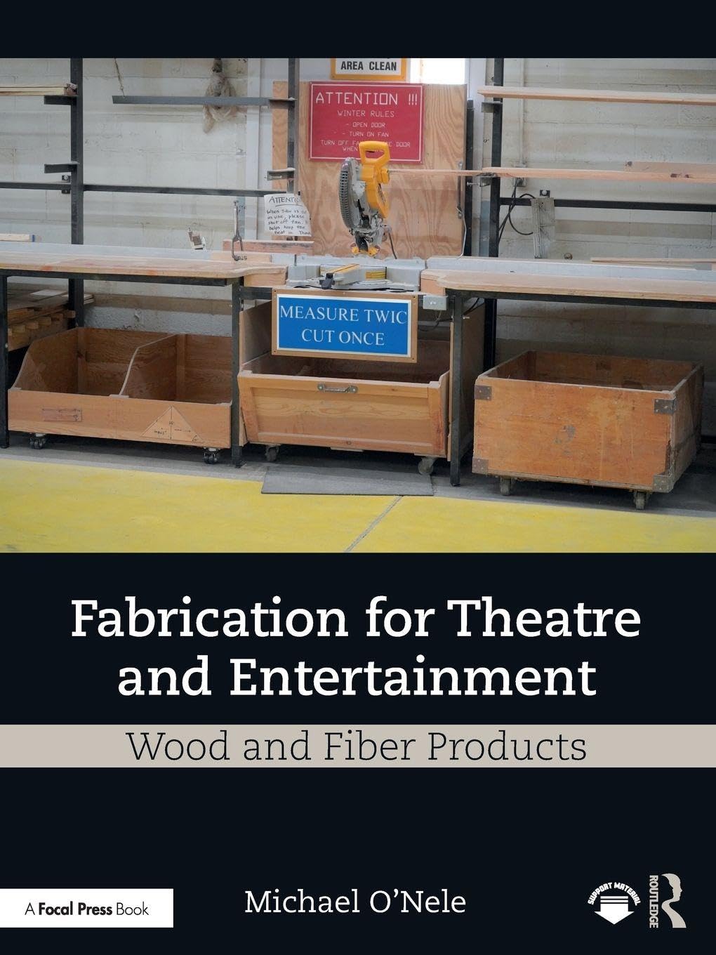 Fabrication for Theatre and Entertainment: Wood and Fiber Products