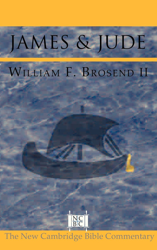 James and Jude (New Cambridge Bible Commentary)
