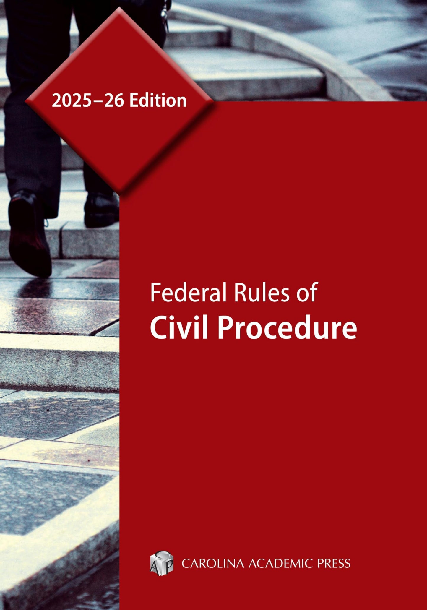 Federal Rules of Civil Procedure, 2025–26 Edition