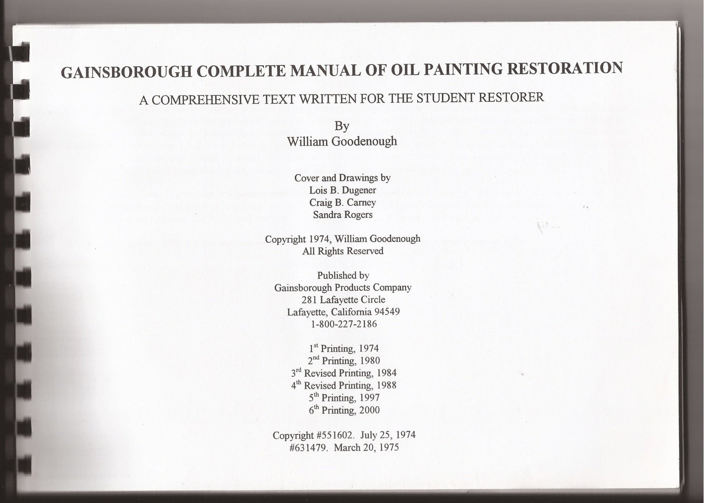 Gainsborough complete manual of oil painting restoration: A comprehensive text written for the student restorer