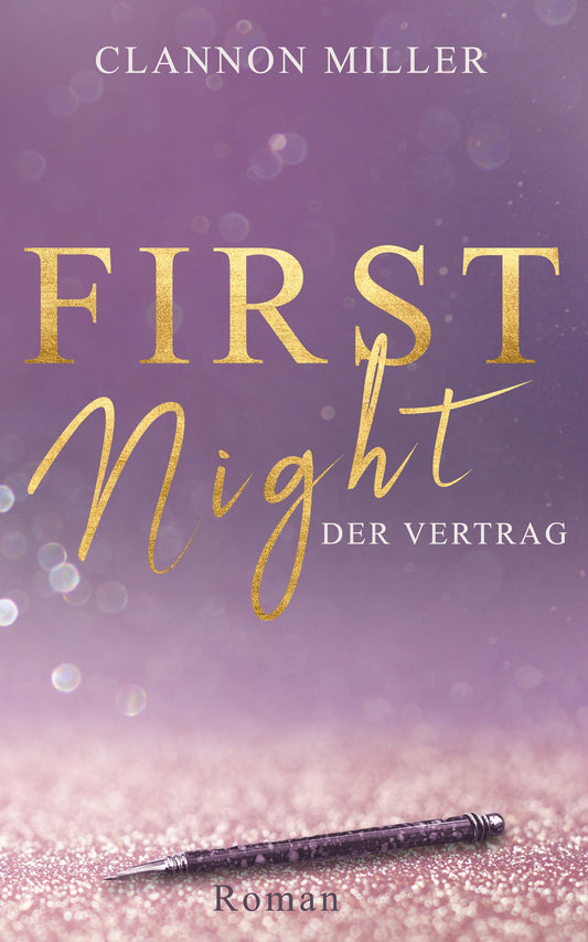 First Night - Der Vertrag (First-Reihe 1) (German Edition)