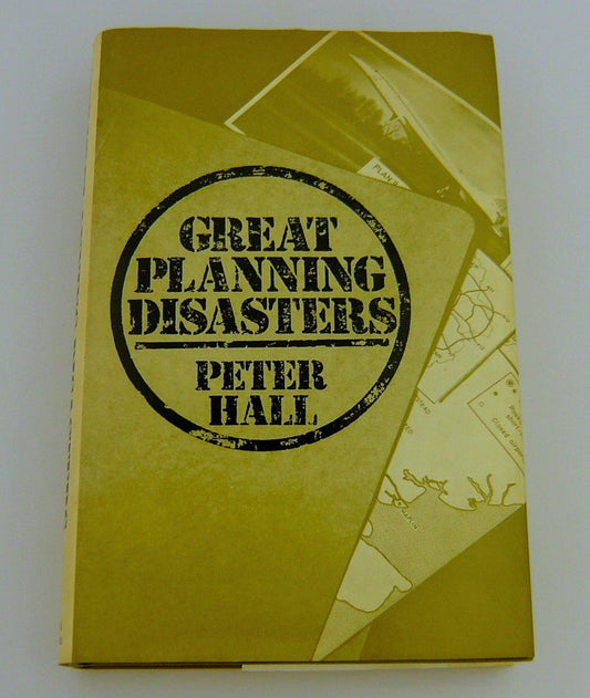 Great planning disasters
