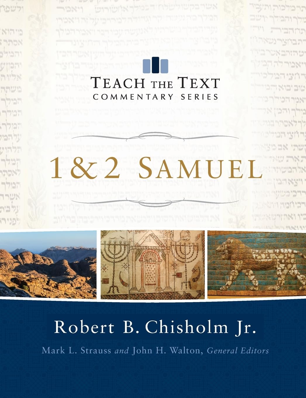 1-2 Samuel (Teach the Text Commentary Series)