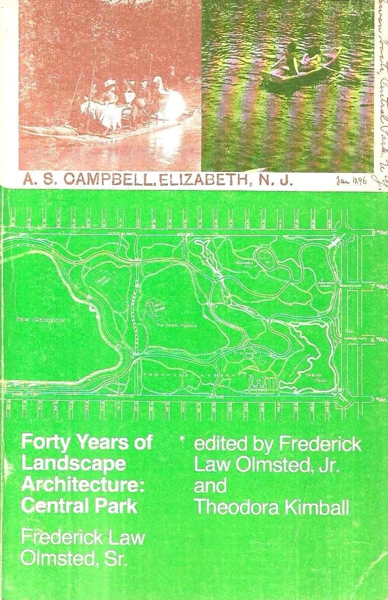 Forty Years of Landscape Architecture: Central Park